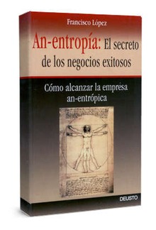 An-entropia: el secreto de los negocios exitosos