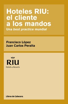 RIU Hotels: The Client is in Control