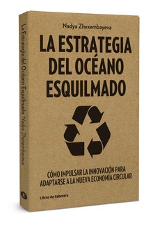 La Estrategia del Océano Esquilmado