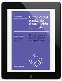 Cómo cerrar rondas de financiación con éxito