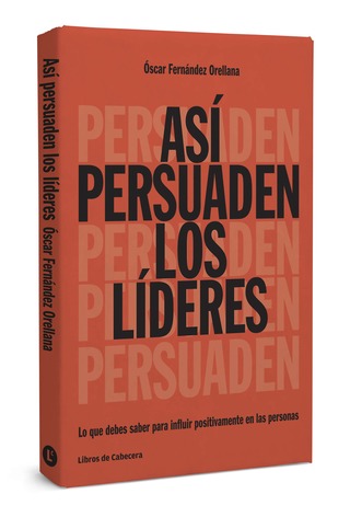 Así persuaden los líderes
